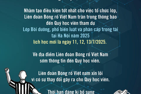 Lớp bồi dưỡng, Phổ biến luật và phân cấp trọng tài bóng rổ 2025 - Hà Nội.