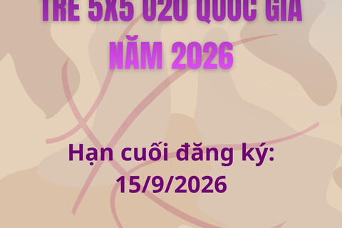 🏀 Giải Vô địch Bóng rổ trẻ 5x5 U20 quốc gia năm 2026.🏆