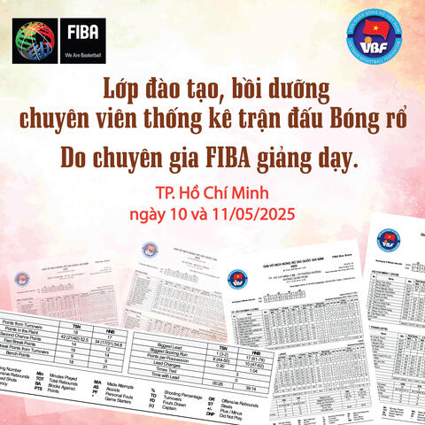 Tổ chức lớp đào tạo, bồi dưỡng nhân viên thống kê trận đấu Bóng rổ