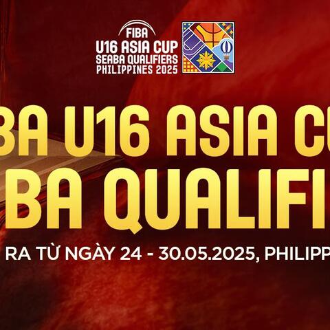 Hành trình của Đội tuyển Bóng rổ Nam U16 Quốc gia Việt Nam tại FIBA U16 Asia Cup – SEABA Qualifiers 2025