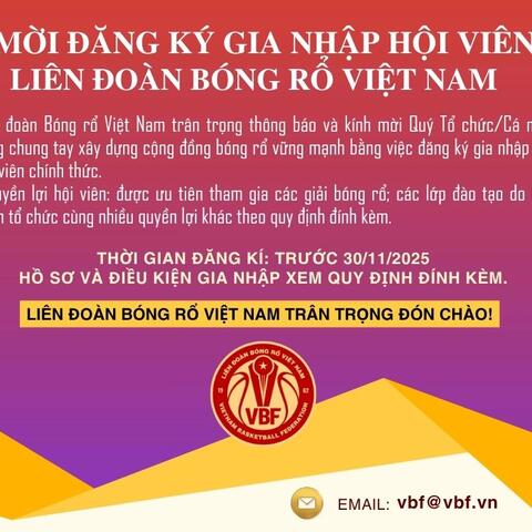MỜI ĐĂNG KÝ GIA NHẬP HỘI VIÊN LIÊN ĐOÀN BÓNG RỔ VIỆT NAM
